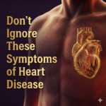 Symptoms of heart disease early warning signs