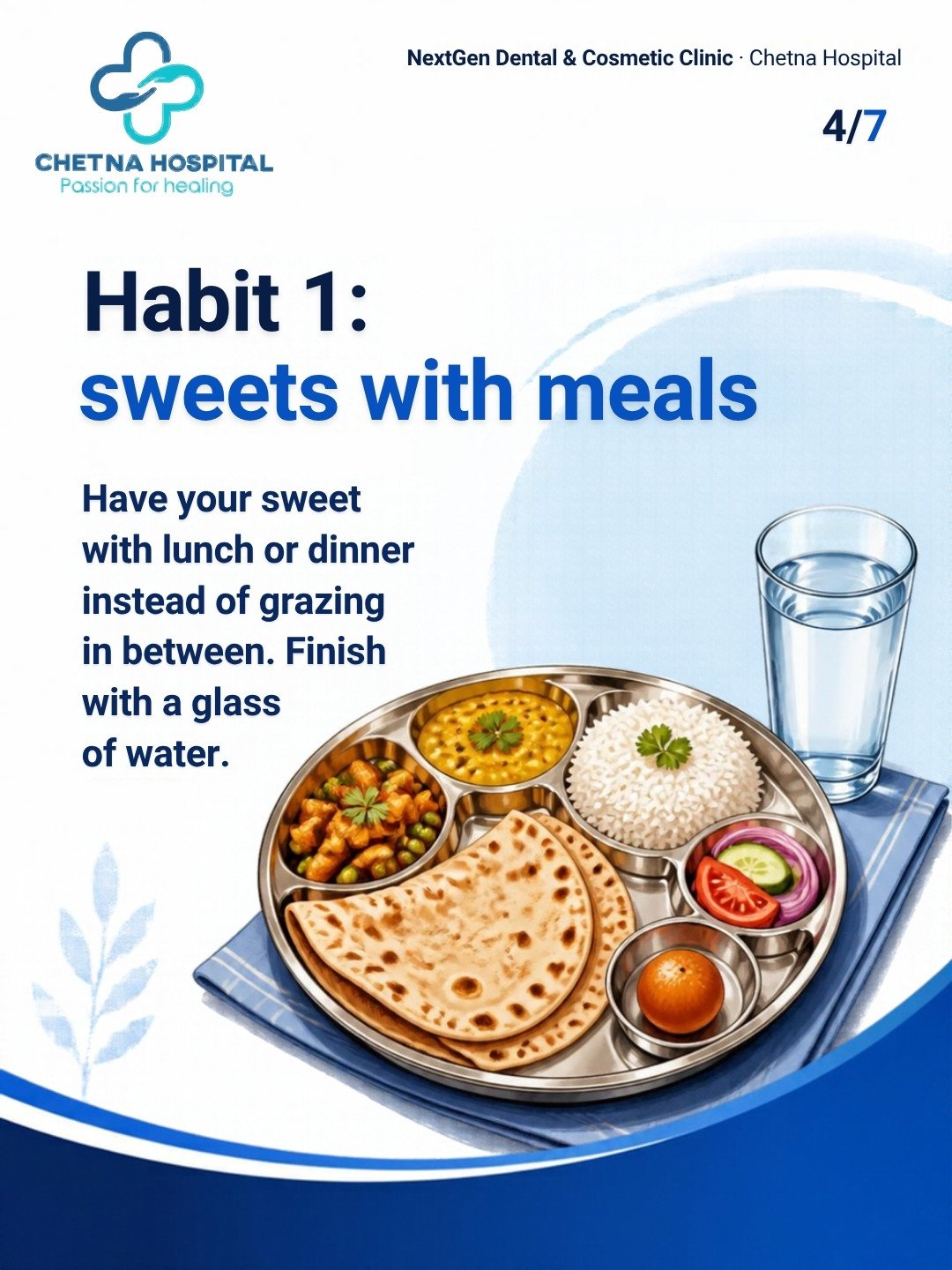 Steel thali with roti, rice, dal, sabzi, salad and one sweet on a blue napkin, glass of water beside it. Heading: 'Habit 1: sweets with meal