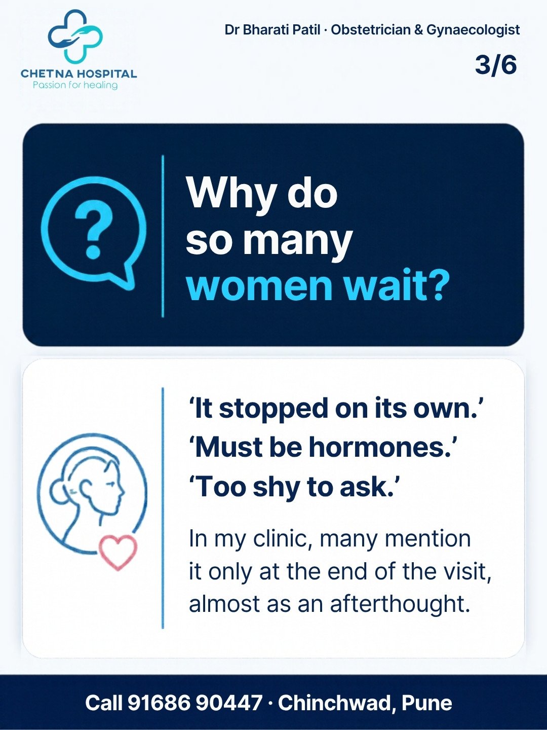 Slide 3: Why so many women wait