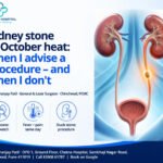 Kidney stone in October heat: when Dr Dhananjay Patil advises a procedure and when he waits. Chetna Hospital, Chinchwad