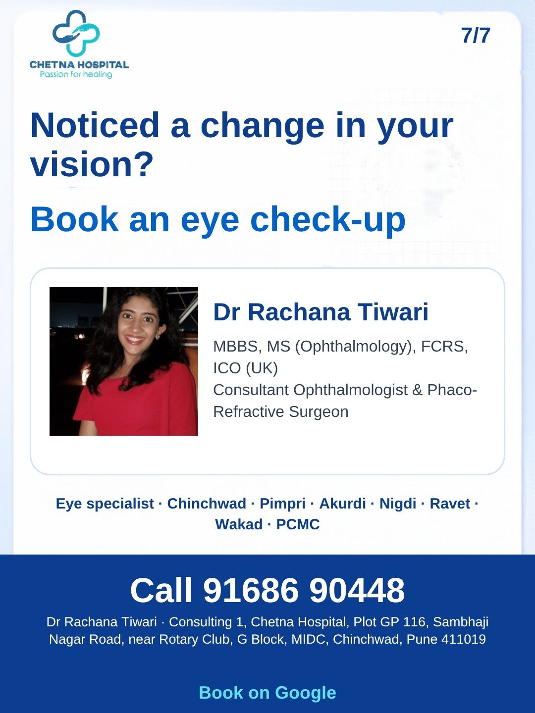 Slide 7: Noticed a change in your vision? Book an eye check-up with Dr Rachana Tiwari, Call 91686 90448