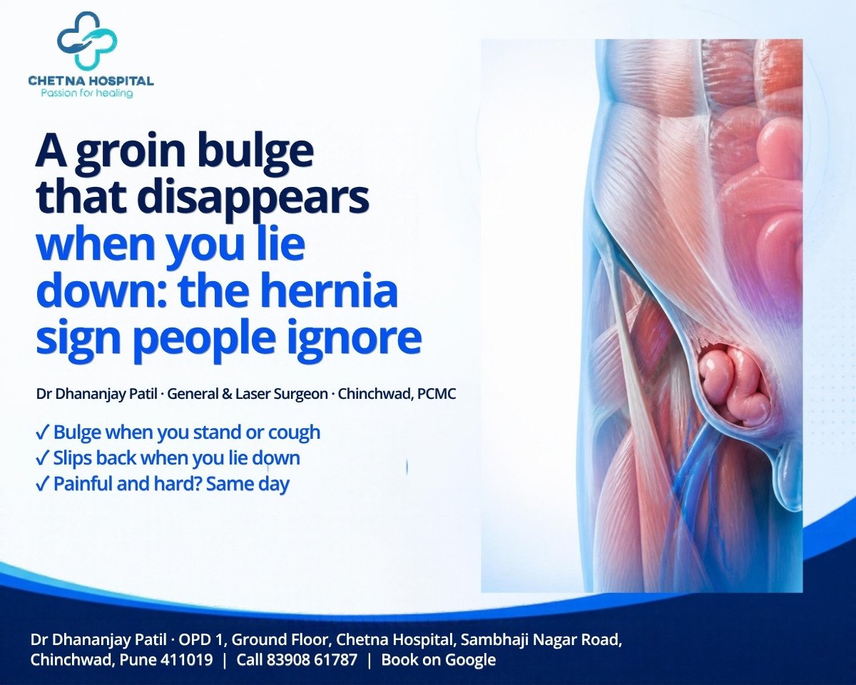 A groin bulge that disappears when you lie down: the hernia sign people ignore. Illustration of an inguinal hernia. Dr Dhananjay Patil, General and Laser Surgeon, Chetna Hospital, Chinchwad, Pune