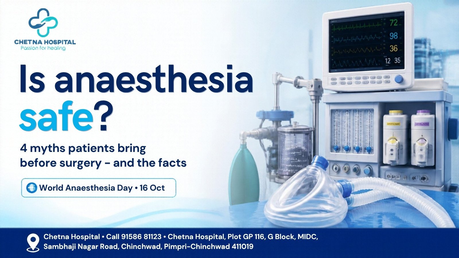 Is anaesthesia safe? Four myths checked by Chetna Hospital, Chinchwad, PCMC, on World Anaesthesia Day