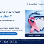 What happens in a breast check at the gynaecologist: four steps explained by Dr Bharati Patil, gynaecologist in Chinchwad, PCMC
