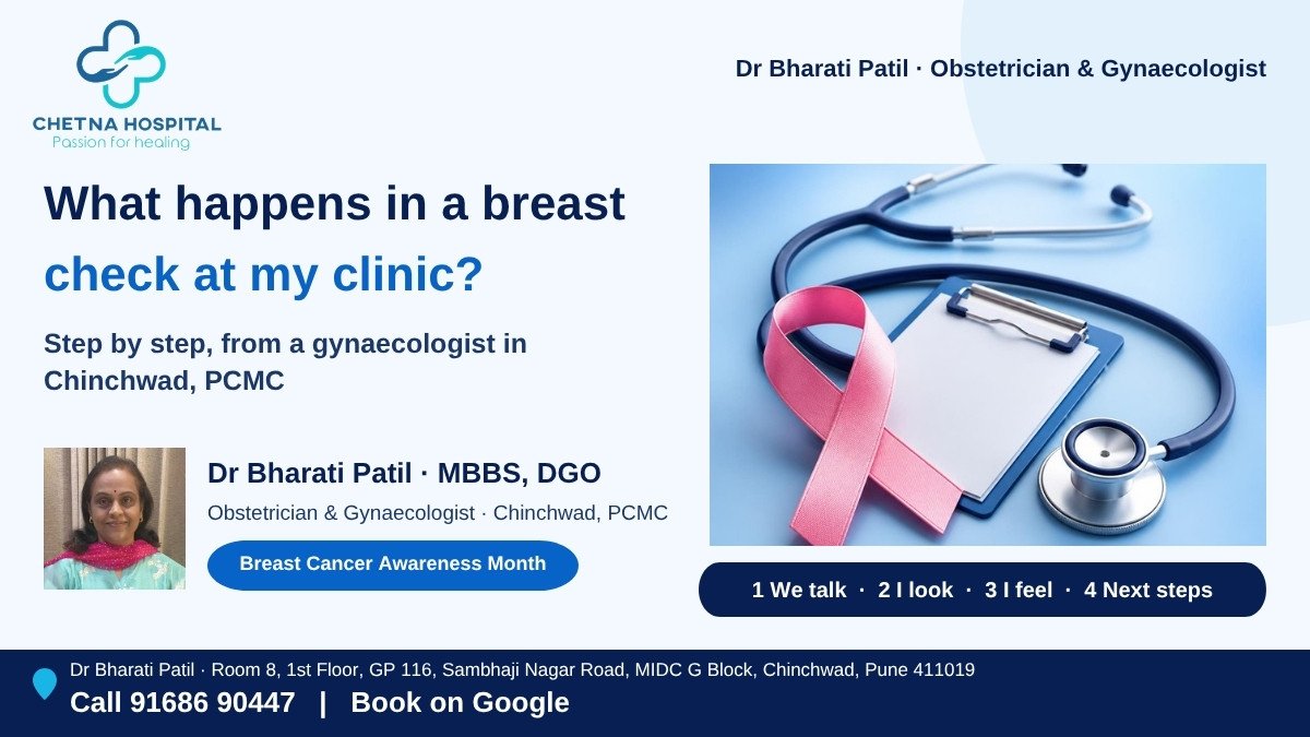 What happens in a breast check at the gynaecologist: four steps explained by Dr Bharati Patil, gynaecologist in Chinchwad, PCMC