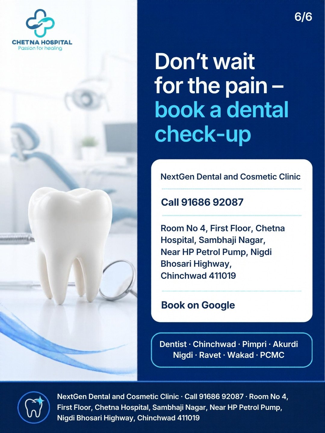 Carousel slide 6: Don't wait for the pain β book a dental check-up at NextGen Dental and Cosmetic Clinic, Call 91686 92087, Chinchwad